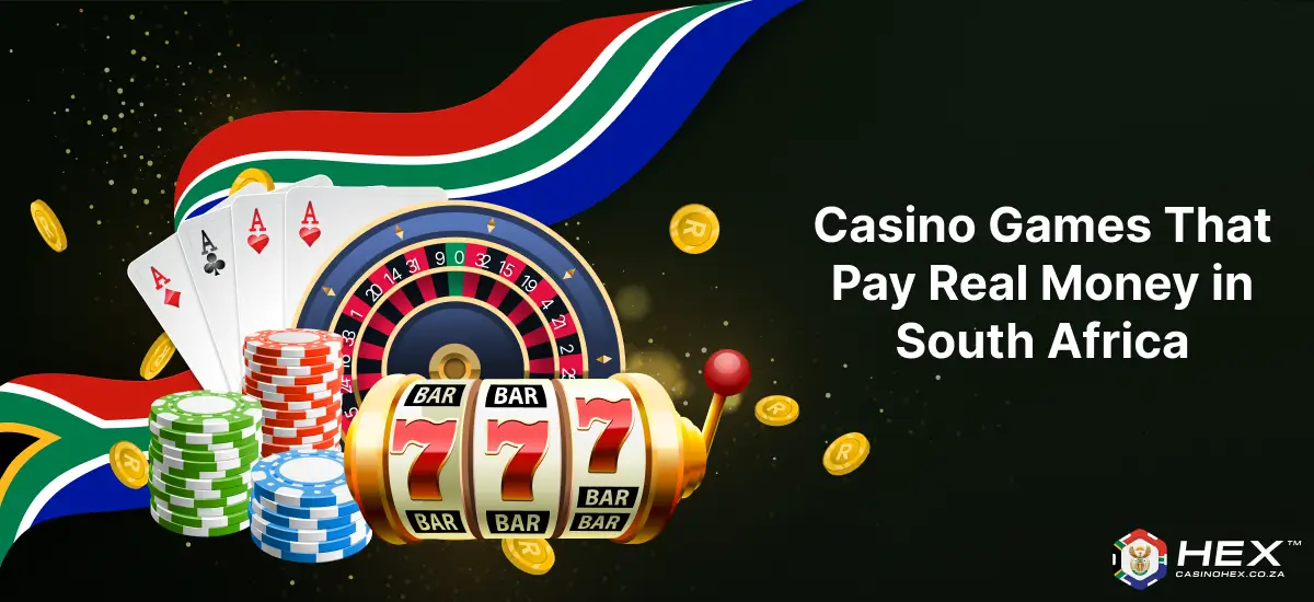 Casino games that pay real money in South Africa