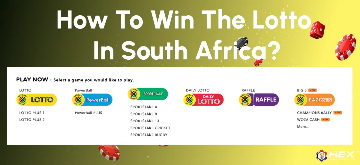 How to win the lotto in South Africa