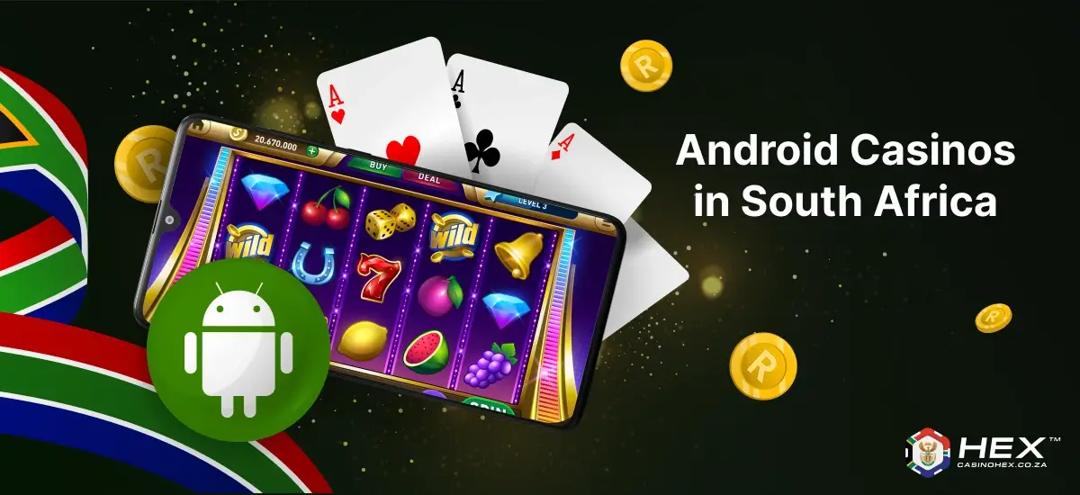 Top Android casinos in South Africa
