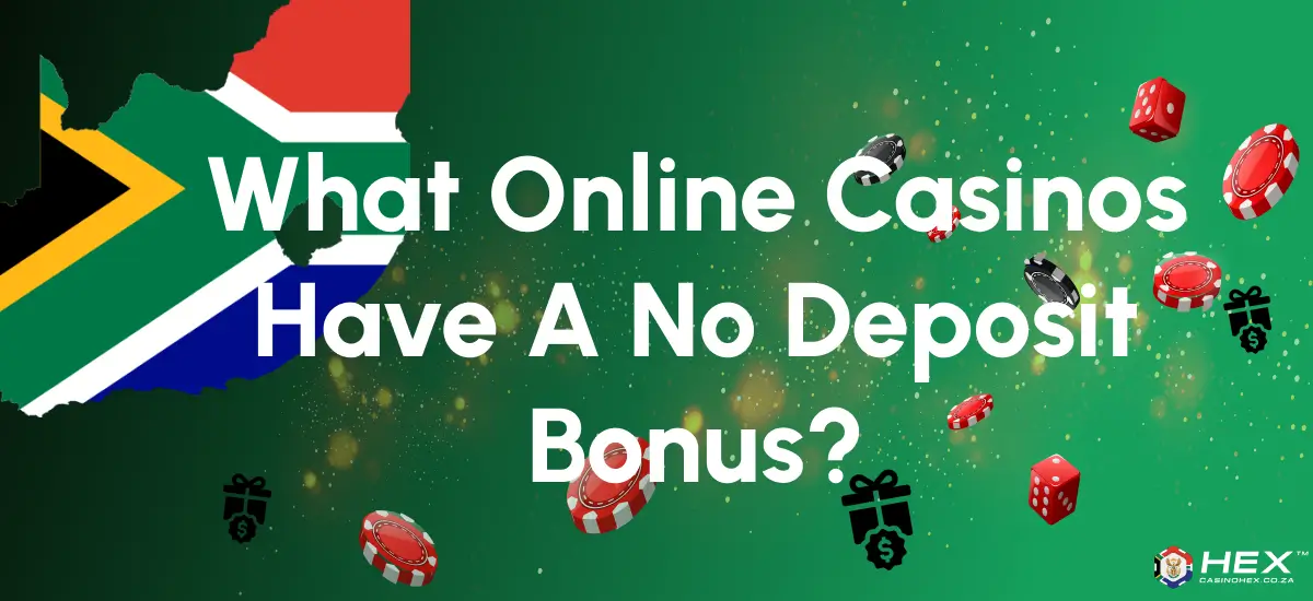 what online casinos have a no deposit bonus